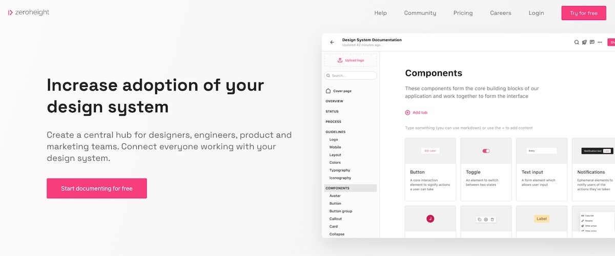 Zeroheight for design systems, a central hub for engineers, designers, product marketing teams, and more.